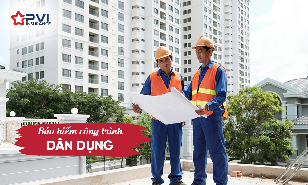 Bảo hiểm công trình dân dụng